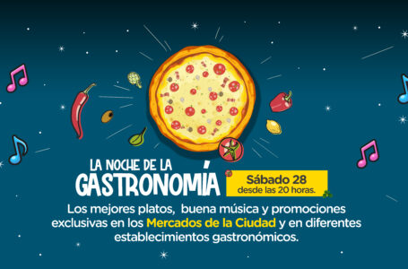 Llega la 4° edición de “La Noche de la Gastronomía”