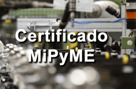 Certificado MIPyME: qué es y cómo obtenerlo