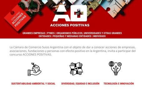 Se lanza el Premio Acciones Positivas, organizado por la Cámara de Comercio Argentino Suiza