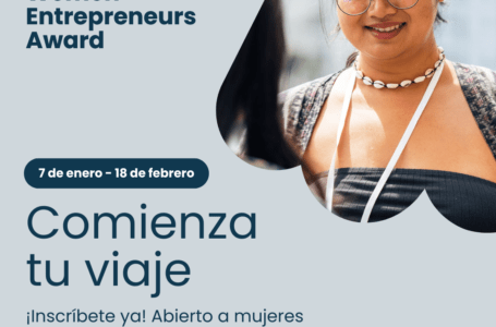 Premiarán con 25 mil Euros a mujeres emprendedoras con proyectos para mejorar la salud y la seguridad alimentaria